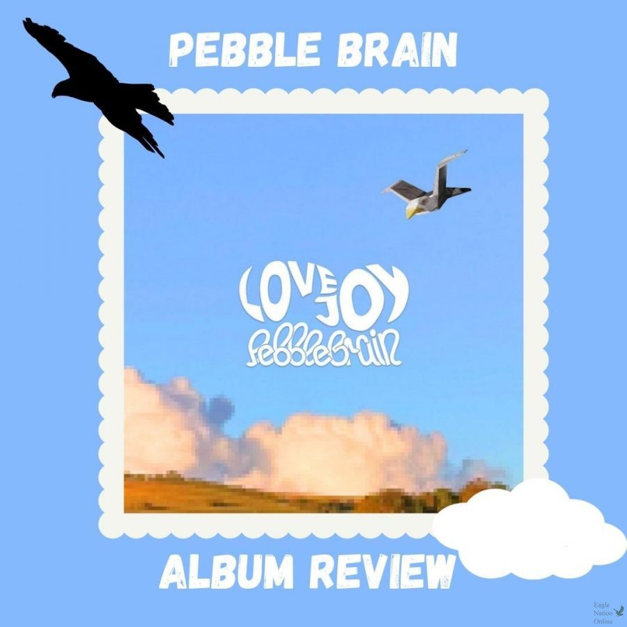In a graphic made on Canva by junior and writer Rusty Joe Gonzales, the album cover of Pebble Brain takes center focus. The album dropped Oct. 14, and is Lovejoys second EP. I was excited to start listening, writer and senior Michael Ramirez said. However, I felt like I knew the whole EP after the first three songs.