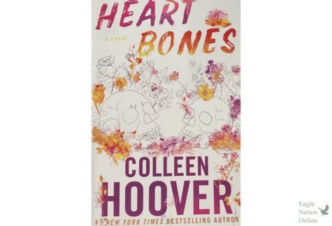 In a graphic made by junior Maya Contreras, the book cover for Heart Bones by Colleen Hoover is shown. Heart Bones by Colleen Hoover details a warming story of two characters from different lives who long to be with one another. “I couldn’t help but spend time thinking about this book after I read it,” Contreras said. “It was beautiful and captured my attention.”