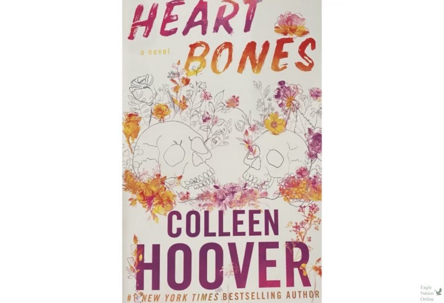 In a graphic made by junior Maya Contreras, the book cover for Heart Bones by Colleen Hoover is shown. Heart Bones by Colleen Hoover details a warming story of two characters from different lives who long to be with one another. “I couldn’t help but spend time thinking about this book after I read it,” Contreras said. “It was beautiful and captured my attention.”