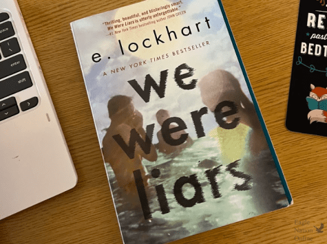 Be a little kinder than you have to, reads We Were Liars by E. Lockhart. According to reviewer Brooke Murphree, this novel produces quite the read to start off 2023. This book was very mysterious as I started reading it, Murphree said. For the most part, I really enjoyed the messages in the book as Cadence tries to work through her own issues. I did grow attached to most of the characters, and the end was shocking for sure.
