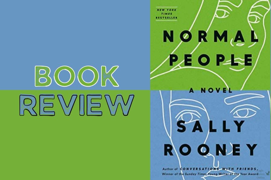 In a graphic made on Canva by reviewer Neena Sidhu, the cover of the book Normal People by Sally Rooney is shown. The book was published in 2018. I was surprised I liked this book, considering there aren’t shocking twists and turns, Sidhu said. Normal People is an easy read when looking for a book about an ordinary and realistic relationship.