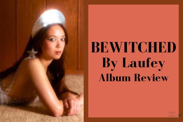 The graphic above showcases Laufey Lín Jónsdóttirs newest studio album Bewitched. This collection released on Sept. 8 and includes 14 songs. The instrumentation is much fuller, and the lyrics hit on a more personal level, junior Jake Radclife said in his attached review. Laufey has said that her goal in releasing music is to bring jazz back to her generation. Bewitched makes it obvious that she is well on her way to achieving this goal. (Album cover credit: AWAL)