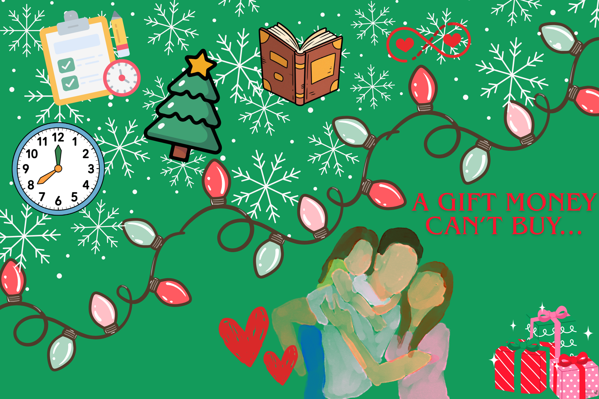 Graphic created by Palak Agarwalla in Canva. The image showcases different elements pertaining to what Agarwalla believes to be a gift money can't buy, including time, family, and the holidays. "A gift money can't buy is time, love, and relationships," Agarwalla said. "We all are so busy doing work and completing tasks to earn money, credit and to support our family, but we should think about who we are doing it for."